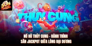 Nổ Hũ Thủy Cung